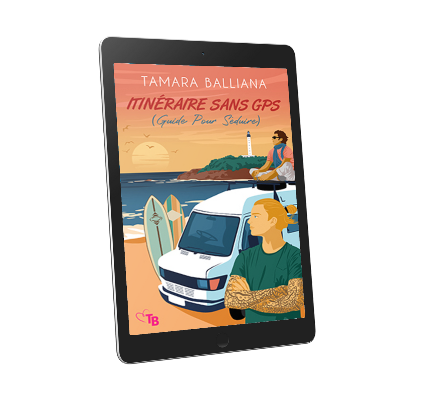 Itinéraire sans GPS (Guide Pour Séduire) - Broché