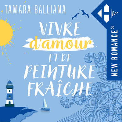 Vivre d'amour et de peinture fraîche - Audio