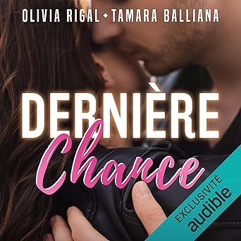 Dernière chance - Audio