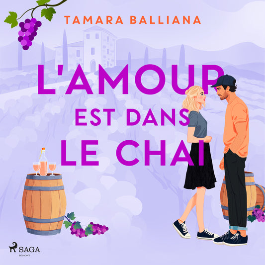 L'amour est dans le chai - Audio