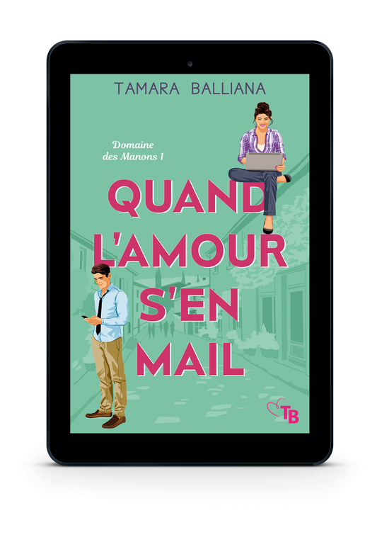 Quand l'amour s'en mail - Ebook